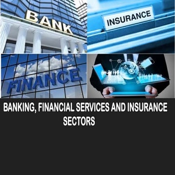 Banking,finance and insurance overview and concepts