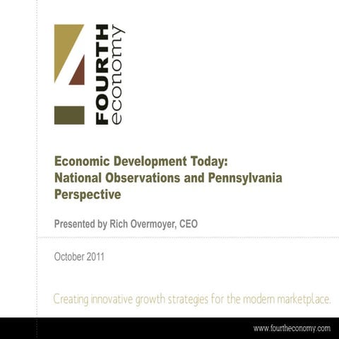 Economic Development Today: National Observations and Pennsylvania Perspective