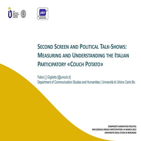  Second Screen and Political Talk-Shows: Measuring and Understanding the Ital...
