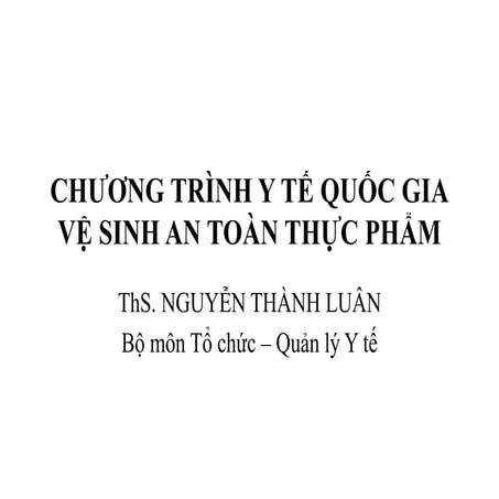 chương trình y tế quốc gia vệ sinh an toanf thực phẩm