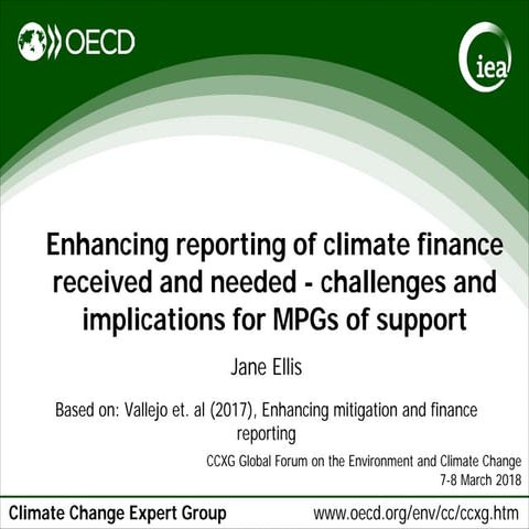 CCXG Global Forum March 2018 Enhancing reporting of climate finance received ...
