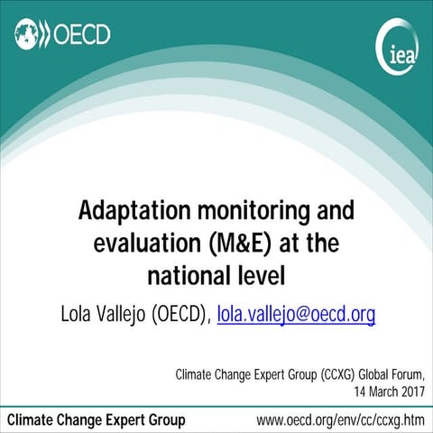 CCCXG Global Forum March 2017 BGA Adaptation monitoring and evaluation (M&E) ...