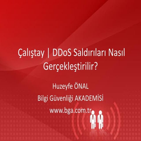 Çalıştay | DDoS Saldırıları Nasıl Gerçekleştirilir?
