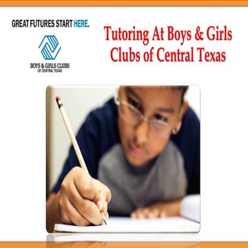 Tutoring At Boys & Girls Clubs of Central Texas