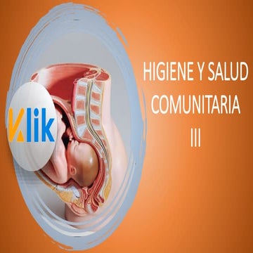 SALUD SEXUAL Y REPRODUCTIVA HIGIENE Y SALUD COMUNITARIA III.pptx