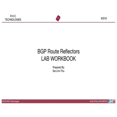 BGP Route Reflectors Lab WorkBook