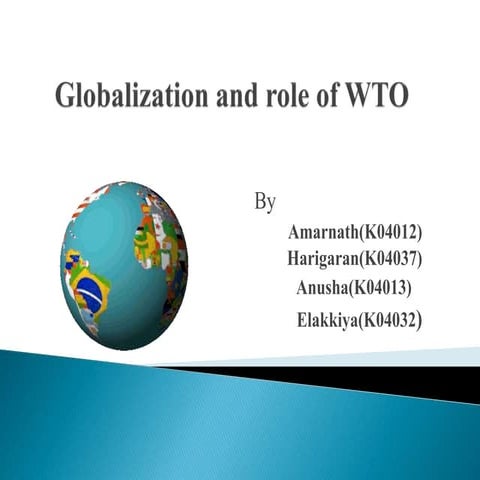 Globalization and Role of WTO