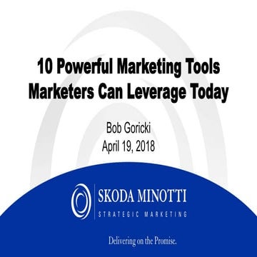 10 Powerful Marketing Tools Marketers Can Leverage Today