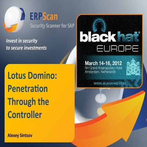 Lotus Domino: Penetration Through the Controller