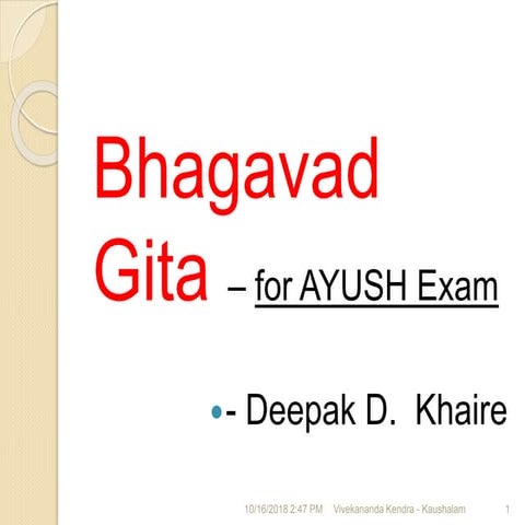 Bhagavad gita - for AYUSH EXAM