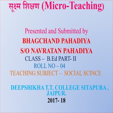 PPT ON MICRO-TEACHING FOR B.ED