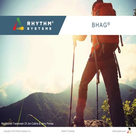 BHAG for Rhythm University