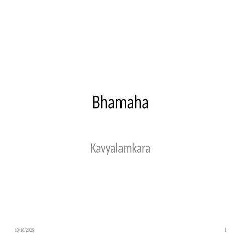 Bhamaha The Great Rhetorician Description.pptx