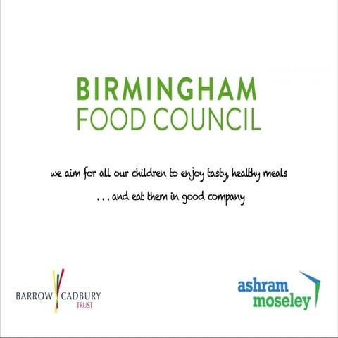 Birmingham Food Council: Food insecurity — a city-level response?
