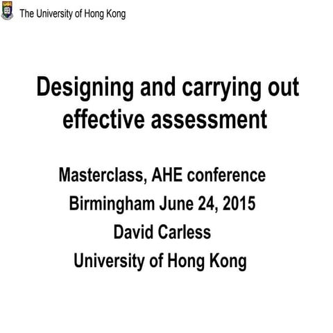 Effective Assessment Designs