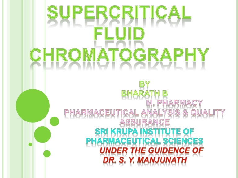 Supercritical Fluid Chromatography
