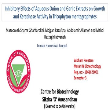 Inhibition effect of Garlic and Onion 