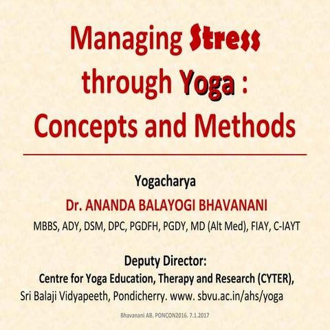 Managing Stress through Yoga : Concepts and Methods | PPT
