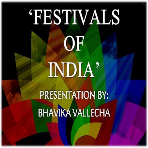 FESTIVALS OF INDIA
