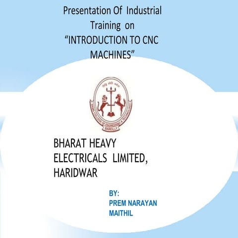 BHEL INDUSTRIAL SEMINAR BY PREM NARAYAN 