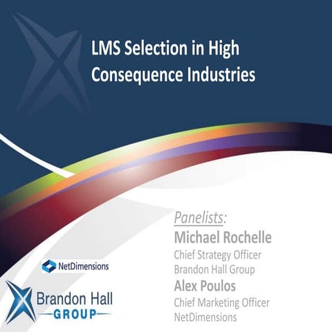 Rethinking LMS Selection in High Consequence Industries