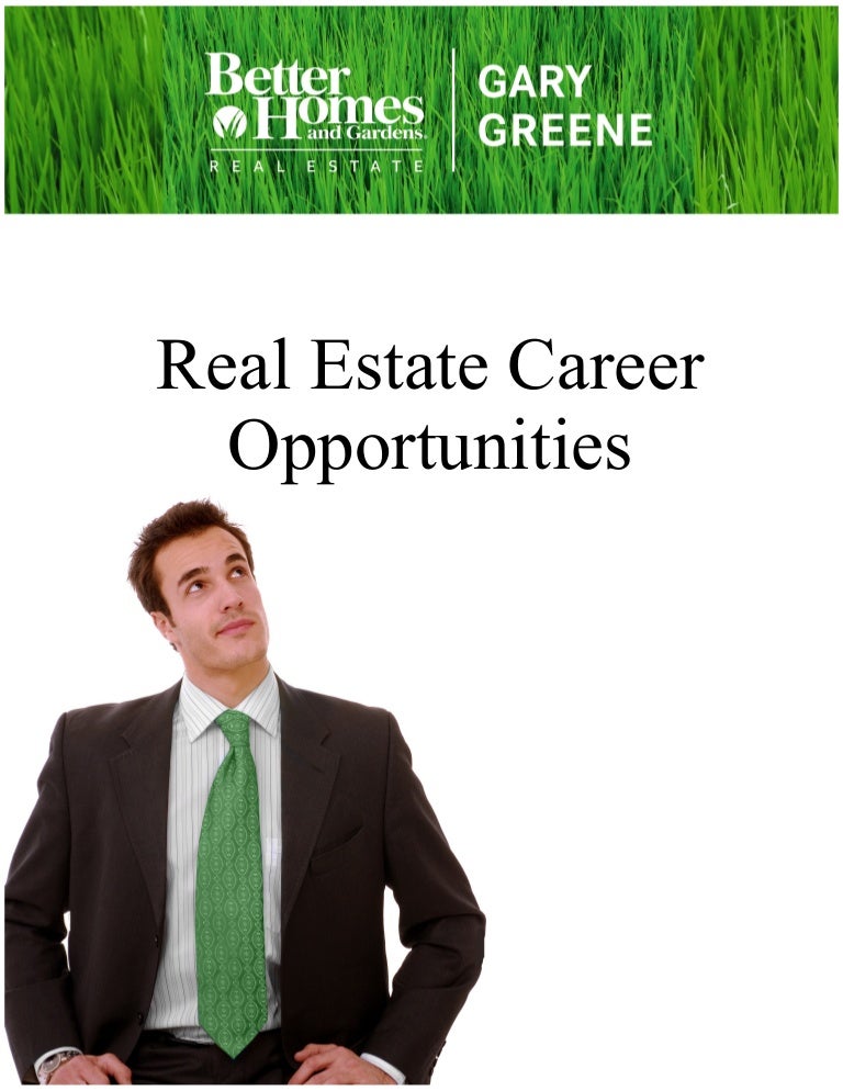 All About A Career In Real Estate With Better Homes And Gardens Real