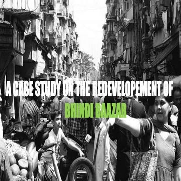RE developement of Bhindhi baazar