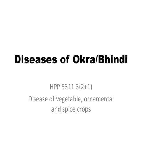 Diseases of Bhindi