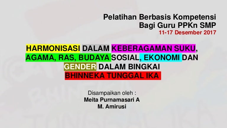 Harmonisasi Dalam Keberagaman Suku Agama Ras Budaya Sosial Ekonomi