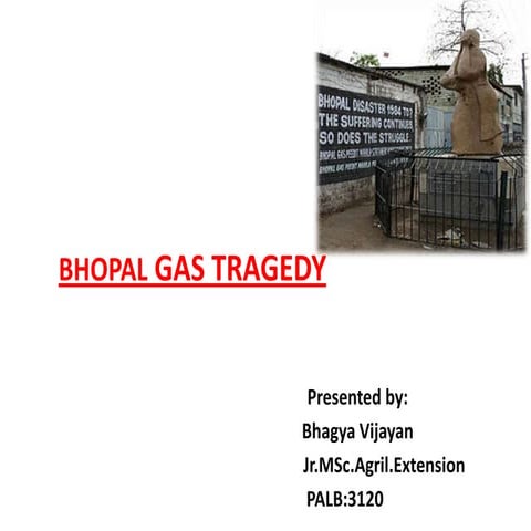 Bhopal gas tragedy | PPTX