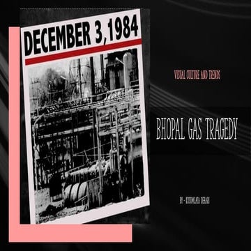 The Bhopal Gas Tragedy – A Night That Shook the World | PDF