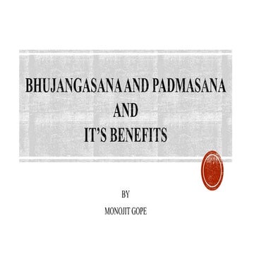 Bhujangasana and Padmasana.pptx