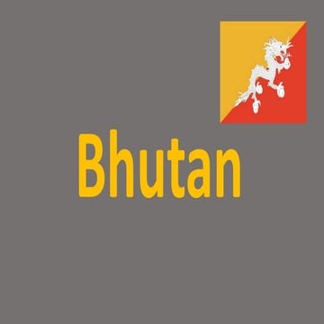 Bhutan