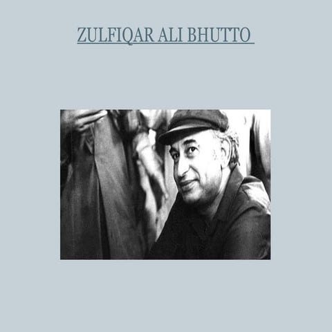 Zulfiqar Ali Bhutto