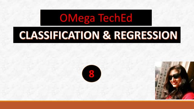 Classification and Regression