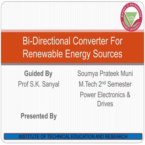 Bi directional converter for renewable energy sources
