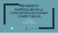 Pedagogía y currículum 1 bi pedagoga y currculum 211003184200 thumbnail 2