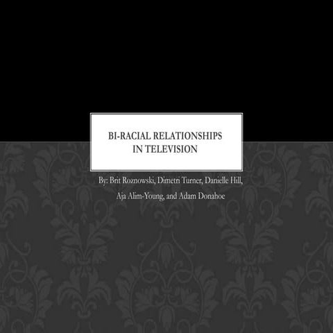 Bi-Racial Relationships in Television