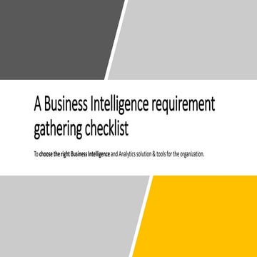 A Business Intelligence requirement gathering checklist