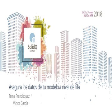 SolidQ Summit 2018 - Seguridad a nivel datos. RLS