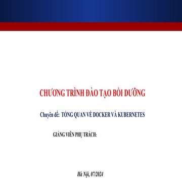 Giới thiệu tổng quan về Docker và một số hướng dẫn thực hành cơ bản