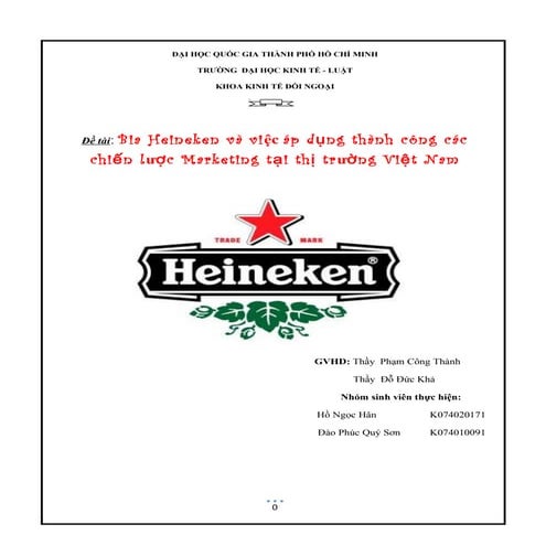 Bia heineken và việc áp dụng thành công các chiến lược marketing tại thị trườ...