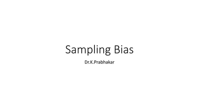 Bias in Research Methods 