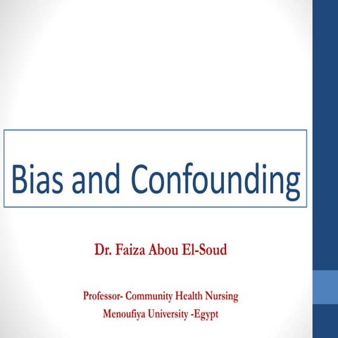 Bias and confounding 