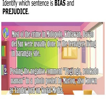 Bias and Prejudice
