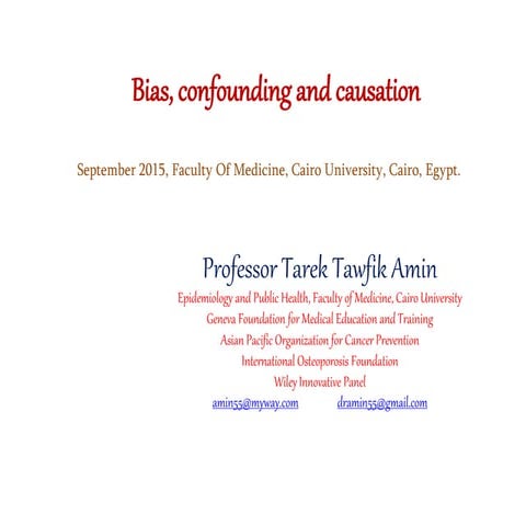 Bias and confounding