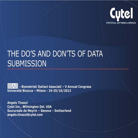 THE DO’S AND DON’TS OF DATA SUBMISSION