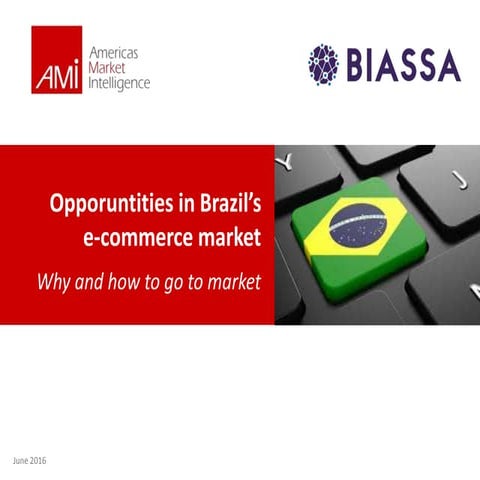 Doing Business in Brazil - The Ecommerce & Cross Border Trade