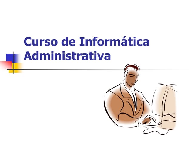 Informática administrativa - Bianca