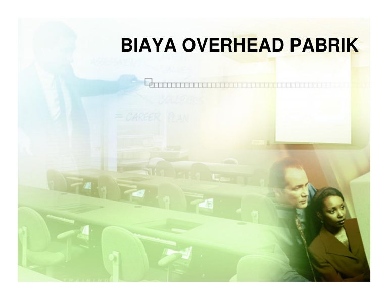 Biaya Overhead Pabrik